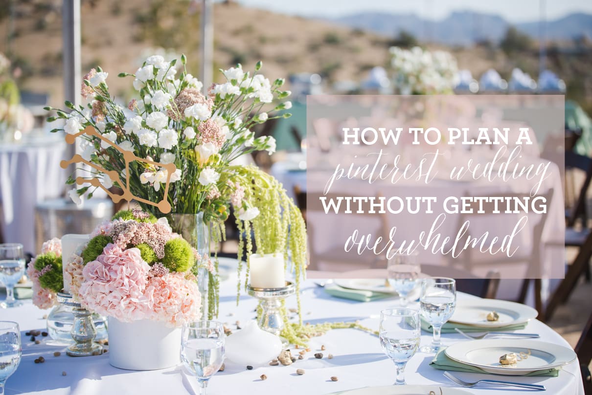 how to plan a pinterest wedding, pinterest wedding planning tips