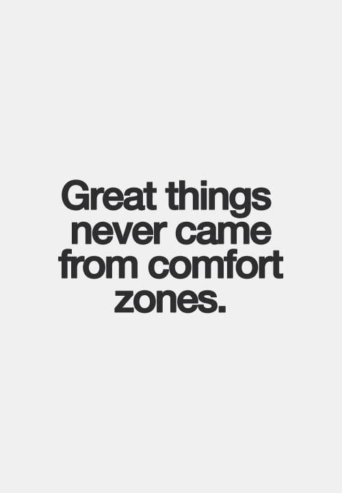 words to live by, comfort zone quotes