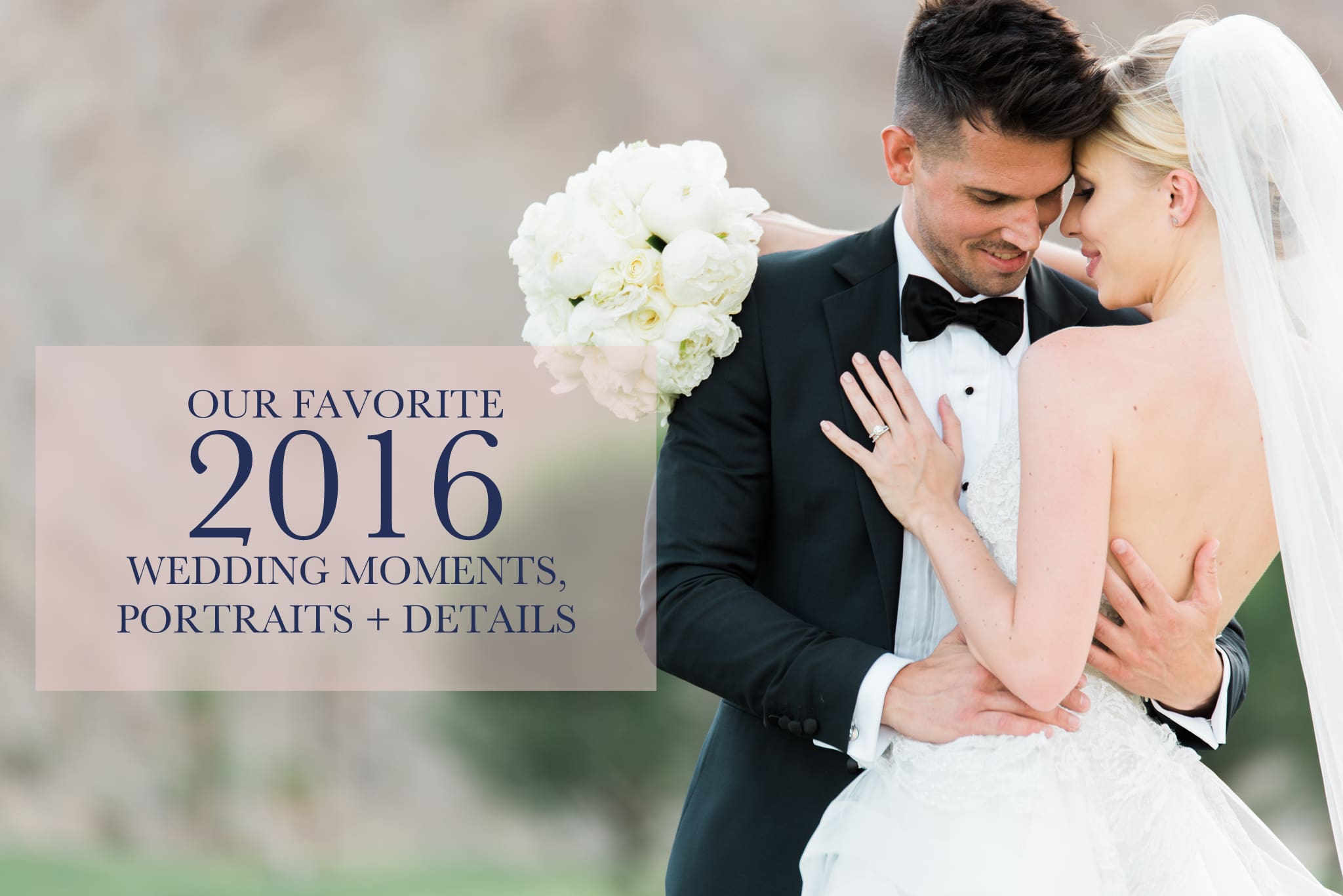 our favorites of 2016, wedding photo favorites, randy and ashley's favorite wedding photos 2016