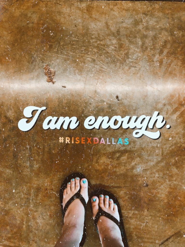 I am Enough #RiseXDallas