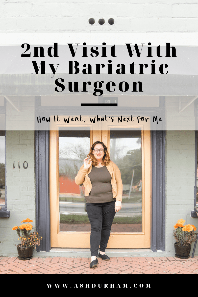 2nd pre-op visit with bariatric surgeon