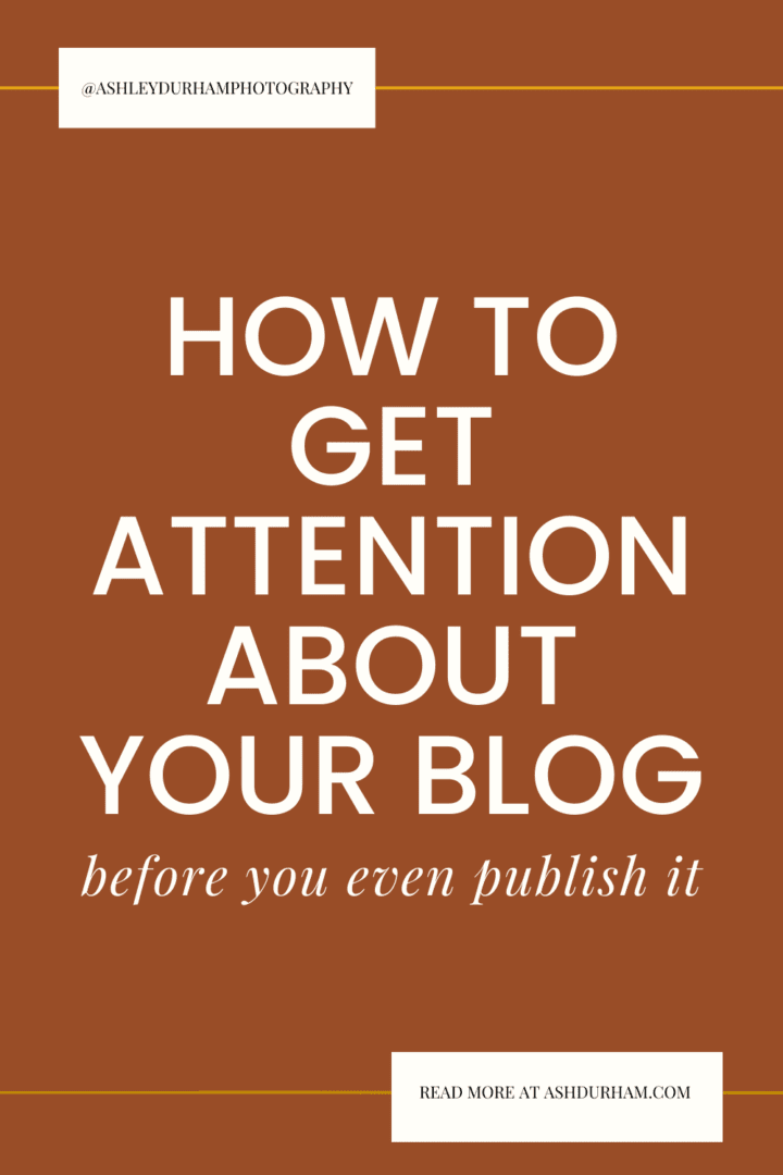 how to get attention about your blog