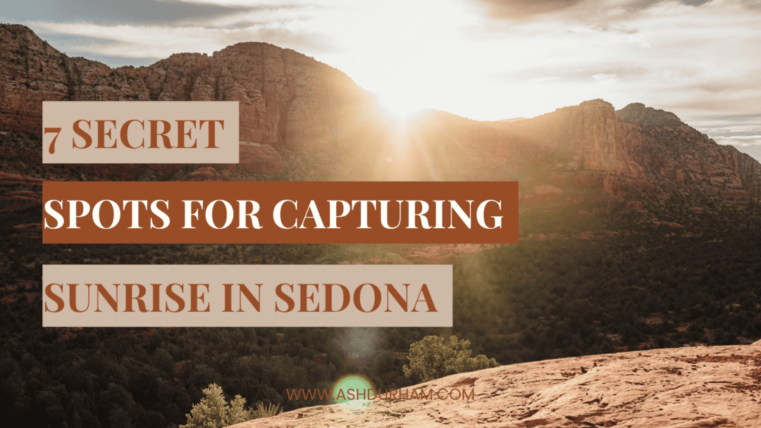 7 secret spots for capturing sunrise in sedona